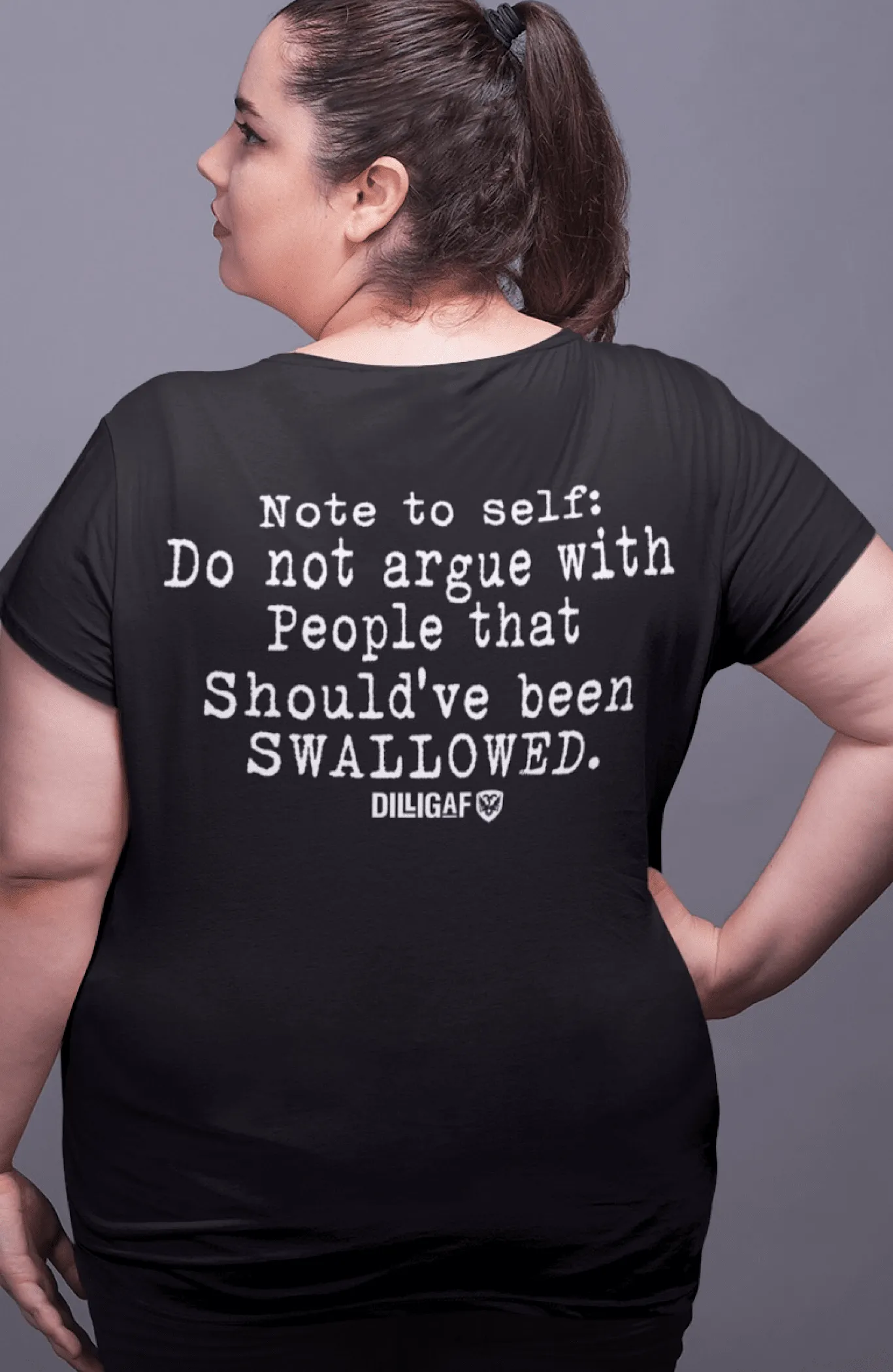 Ladies Full Figure Don't Argue w/ Swallowed ...VNeck  Tee